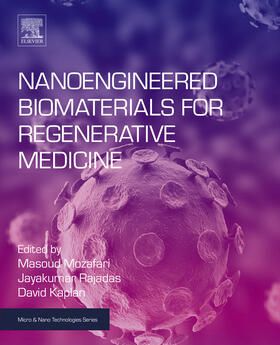 Mozafari / Rajadas / Kaplan |  Nanoengineered Biomaterials for Regenerative Medicine | eBook | Sack Fachmedien