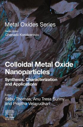 Thomas / Sunny |  Colloidal Metal Oxide Nanoparticles | Buch |  Sack Fachmedien