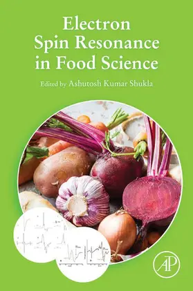 Shukla |  Electron Spin Resonance in Food Science | eBook | Sack Fachmedien