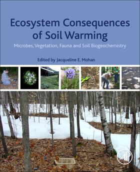 Mohan |  Ecosystem Consequences of Soil Warming | Buch |  Sack Fachmedien