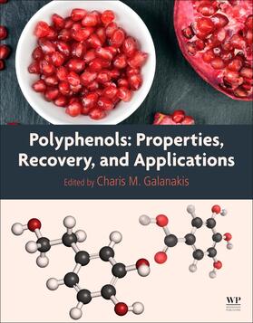 Galanakis |  Polyphenols: Properties, Recovery, and Applications | Buch |  Sack Fachmedien