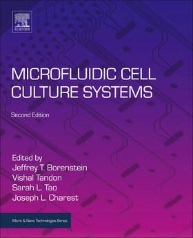 Borenstein / Tandon / Tao |  Microfluidic Cell Culture Systems | Buch |  Sack Fachmedien