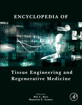  Encyclopedia of Tissue Engineering and Regenerative Medicine | Buch |  Sack Fachmedien