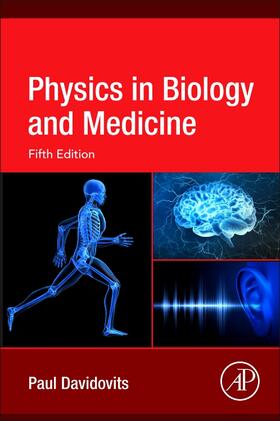 Davidovits |  Physics in Biology and Medicine | Buch |  Sack Fachmedien