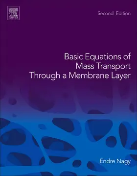 Nagy |  Basic Equations of Mass Transport Through a Membrane Layer | Buch |  Sack Fachmedien