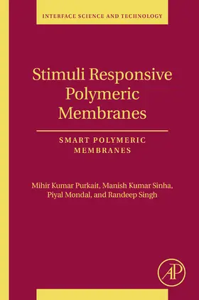 Purkait / Sinha / Mondal |  Stimuli Responsive Polymeric Membranes | eBook | Sack Fachmedien