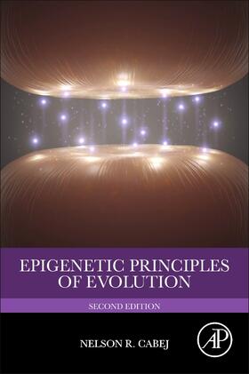 R Cabej |  Epigenetic Principles of Evolution | Buch |  Sack Fachmedien