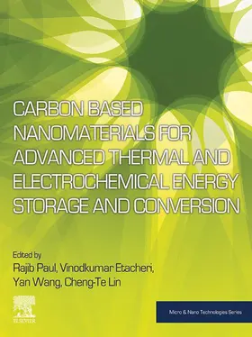 Paul / Etacheri / Wang |  Carbon Based Nanomaterials for Advanced Thermal and Electrochemical Energy Storage and Conversion | eBook | Sack Fachmedien