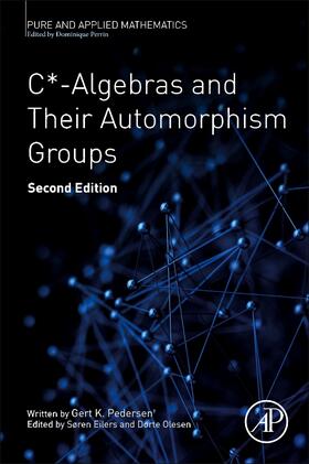 Eilers / Olesen |  C*-Algebras and Their Automorphism Groups | Buch |  Sack Fachmedien