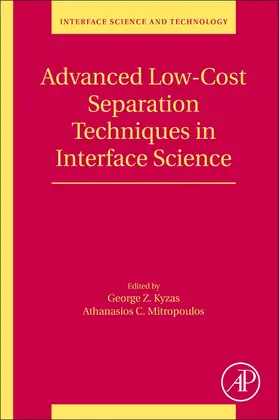 Kyzas / Mitropoulos |  Advanced Low-Cost Separation Techniques in Interface Science | Buch |  Sack Fachmedien