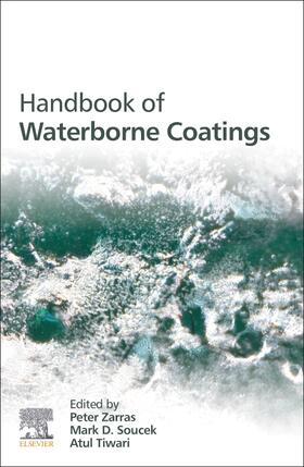 Zarras / Tiwari |  Handbook of Waterborne Coatings | Buch |  Sack Fachmedien
