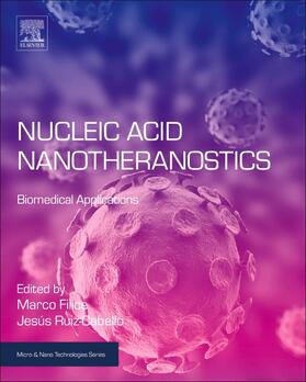 Filice / Ruiz-Cabello |  Nucleic Acid Nanotheranostics | Buch |  Sack Fachmedien