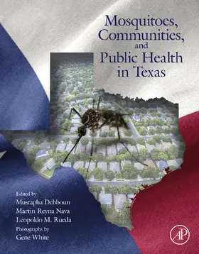 Debboun / Reyna Nava / Rueda |  Mosquitoes, Communities, and Public Health in Texas | eBook | Sack Fachmedien