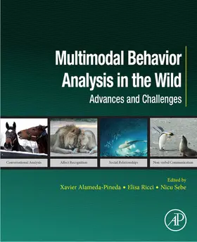 Alameda-Pineda / Ricci / Sebe |  Multimodal Behavior Analysis in the Wild | eBook | Sack Fachmedien