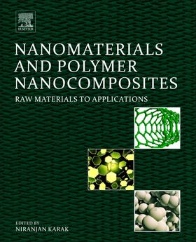 Karak |  Nanomaterials and Polymer Nanocomposites | Buch |  Sack Fachmedien