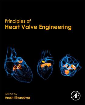Kheradvar |  Principles of Heart Valve Engineering | Buch |  Sack Fachmedien