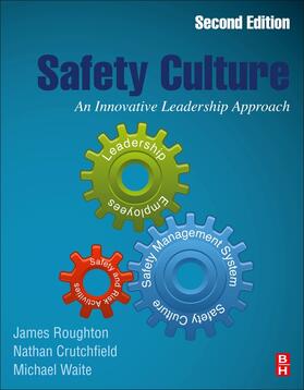 Roughton / Crutchfield / Waite |  Safety Culture | Buch |  Sack Fachmedien