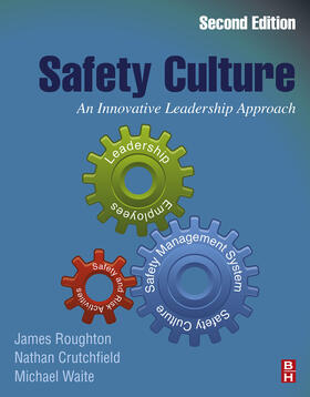 Roughton / Crutchfield / Waite |  Safety Culture | eBook | Sack Fachmedien