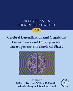 Forrester / Hudry / Lindell |  Cerebral Lateralization and Cognition: Evolutionary and Developmental Investigations of Behavioral Biases | eBook | Sack Fachmedien