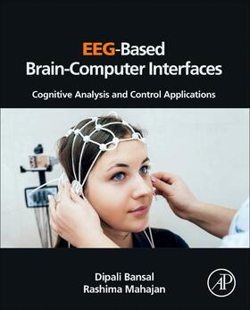 Bansal / Mahajan |  EEG-Based Brain-Computer Interfaces | Buch |  Sack Fachmedien