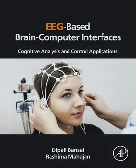 Bansal / Mahajan |  EEG-Based Brain-Computer Interfaces | eBook | Sack Fachmedien