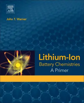 Warner |  Lithium-Ion Battery Chemistries: A Primer | Buch |  Sack Fachmedien