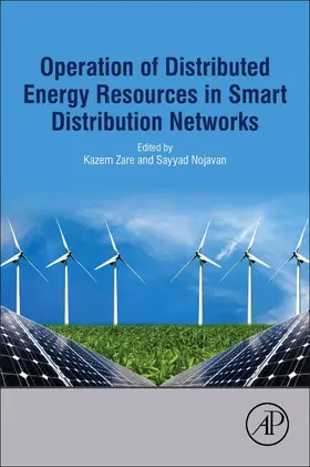 Zare / Nojavan |  Operation of Distributed Energy Resources in Smart Distribution Networks | Buch |  Sack Fachmedien