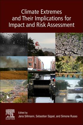 Sillmann / Russo |  Climate Extremes and Their Implications for Impact and Risk Assessment | Buch |  Sack Fachmedien