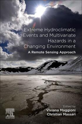 Maggioni / Massari |  Extreme Hydroclimatic Events and Multivariate Hazards in a Changing Environment | Buch |  Sack Fachmedien