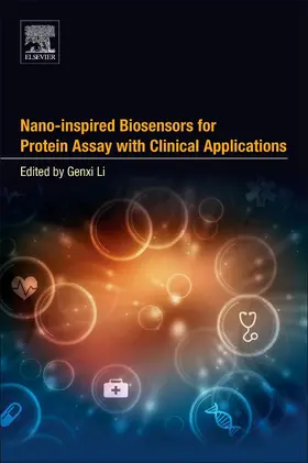 Li |  Nano-inspired Biosensors for Protein Assay with Clinical Applications | Buch |  Sack Fachmedien