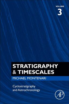 Montenari | Cyclostratigraphy and Astrochronology | Buch | 978-0-12-815098-6 | sack.de