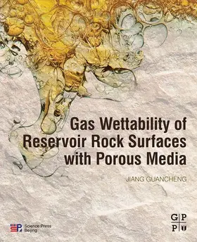 Jiang |  Gas Wettability of Reservoir Rock Surfaces with Porous Media | eBook | Sack Fachmedien