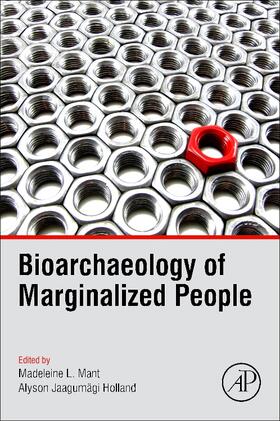 Mant / Holland |  Bioarchaeology of Marginalized People | Buch |  Sack Fachmedien