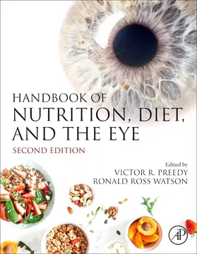 Preedy / Watson |  Handbook of Nutrition, Diet, and the Eye | Buch |  Sack Fachmedien