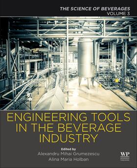Grumezescu / Holban |  Engineering Tools in the Beverage Industry | Buch |  Sack Fachmedien