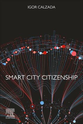 Calzada |  Smart City Citizenship | Buch |  Sack Fachmedien
