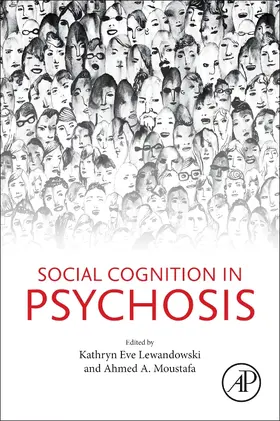 Lewandowski / Moustafa |  Social Cognition in Psychosis | Buch |  Sack Fachmedien