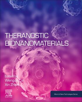 Cui / Zhao |  Theranostic Bionanomaterials | Buch |  Sack Fachmedien