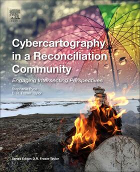 Pyne / Taylor |  Cybercartography in a Reconciliation Community | Buch |  Sack Fachmedien