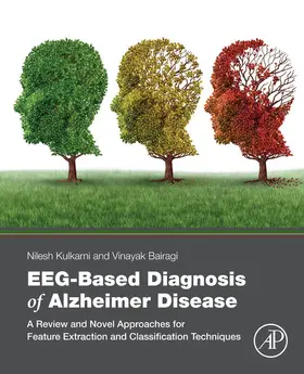 Kulkarni / Bairagi |  EEG-Based Diagnosis of Alzheimer Disease | eBook | Sack Fachmedien