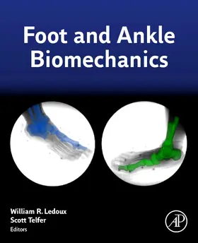 Ledoux / Telfer |  Foot and Ankle Biomechanics | Buch |  Sack Fachmedien