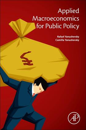 Yanushevsky |  Applied Macroeconomics for Public Policy | Buch |  Sack Fachmedien