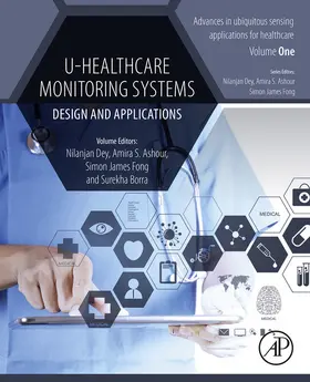 Dey / Ashour / James Fong |  U-Healthcare Monitoring Systems | eBook | Sack Fachmedien