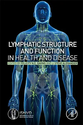 Gavins / Alexander |  Lymphatic Structure and Function in Health and Disease | Buch |  Sack Fachmedien