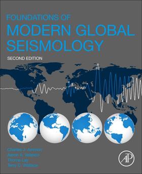 Ammon / Velasco / Lay |  Foundations of Modern Global Seismology | Buch |  Sack Fachmedien