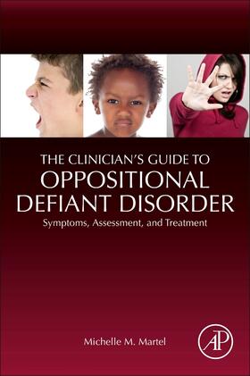  The Clinician's Guide to Oppositional Defiant Disorder | Buch |  Sack Fachmedien