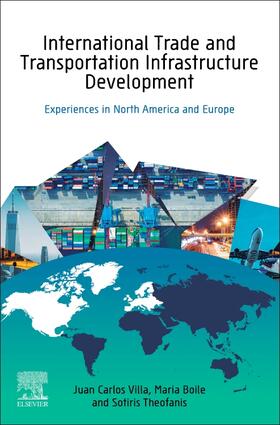 Villa / Boile / Theofanis |  International Trade and Transportation Infrastructure Development | Buch |  Sack Fachmedien