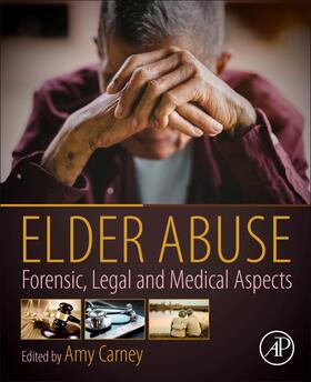Carney |  Elder Abuse | Buch |  Sack Fachmedien