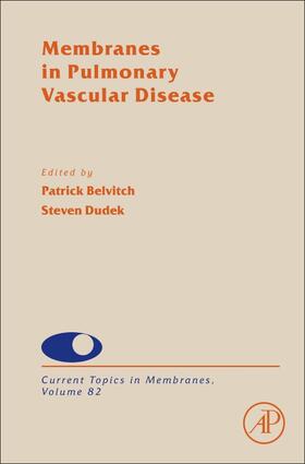 Membranes in Pulmonary Vascular Disease | Buch | 978-0-12-815806-7 | sack.de