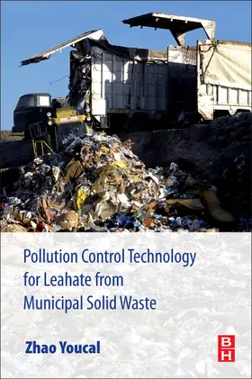 Youcai |  Pollution Control Technology for Leachate from Municipal Solid Waste | Buch |  Sack Fachmedien